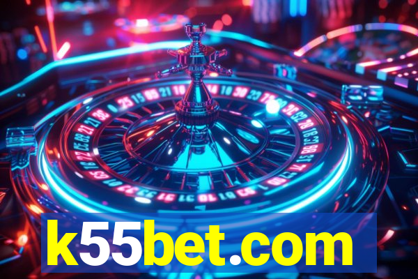 k55bet.com