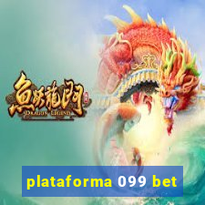 plataforma 099 bet