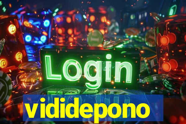 vididepono