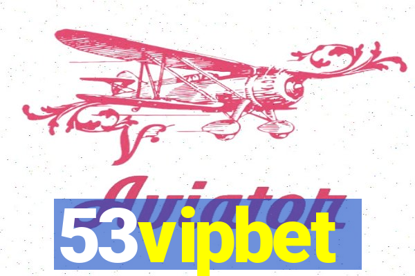 53vipbet