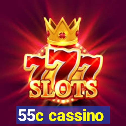 55c cassino