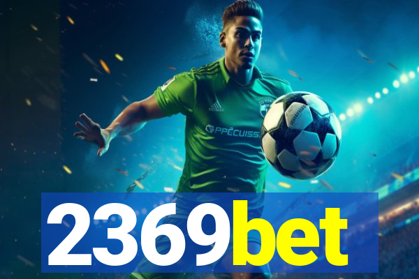 2369bet