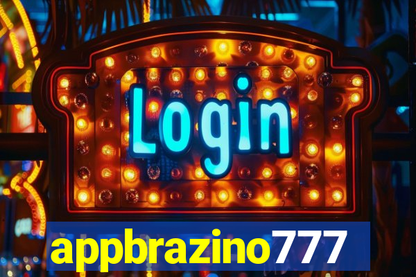 appbrazino777