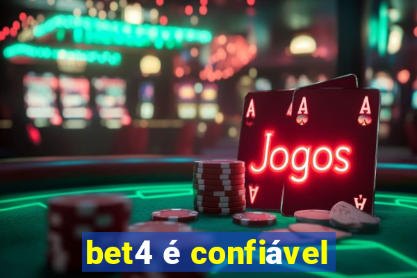 bet4 é confiável