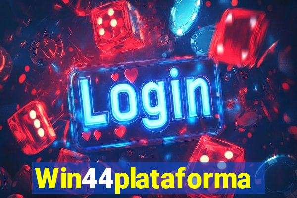 Win44plataforma