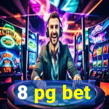 8 pg bet