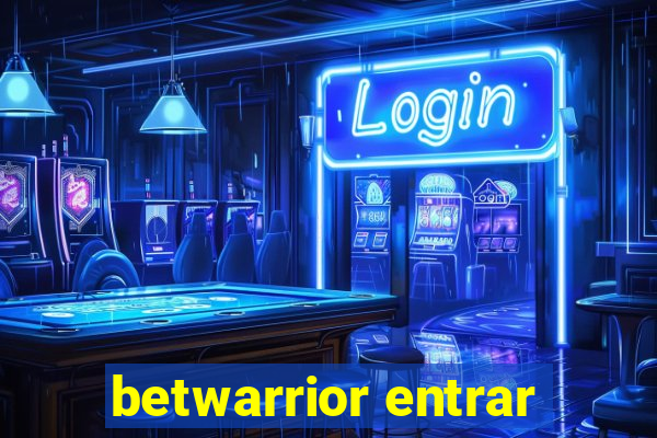 betwarrior entrar