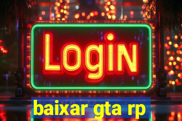 baixar gta rp