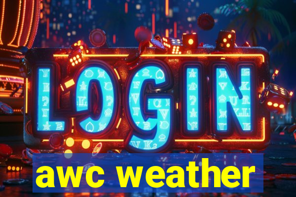 awc weather