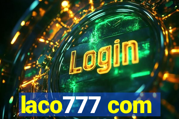 laco777 com