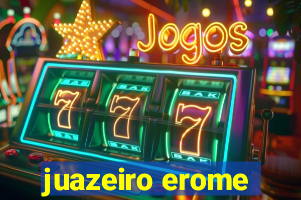 juazeiro erome