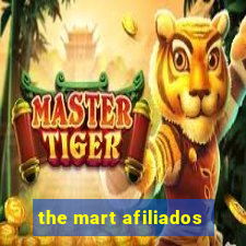 the mart afiliados