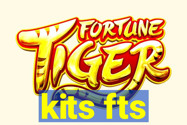 kits fts