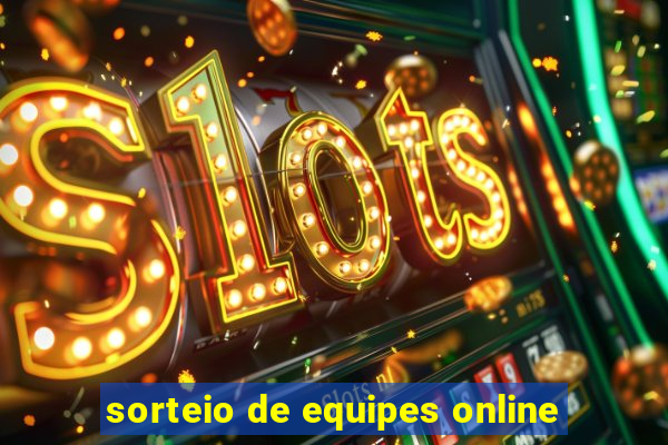 sorteio de equipes online