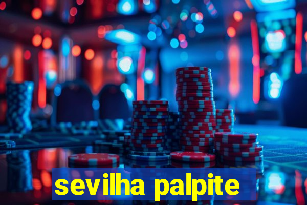 sevilha palpite