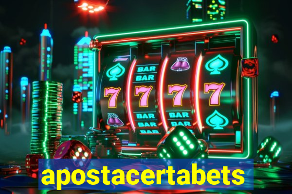 apostacertabets