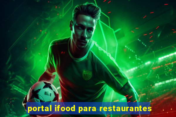 portal ifood para restaurantes