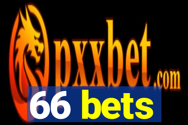 66 bets