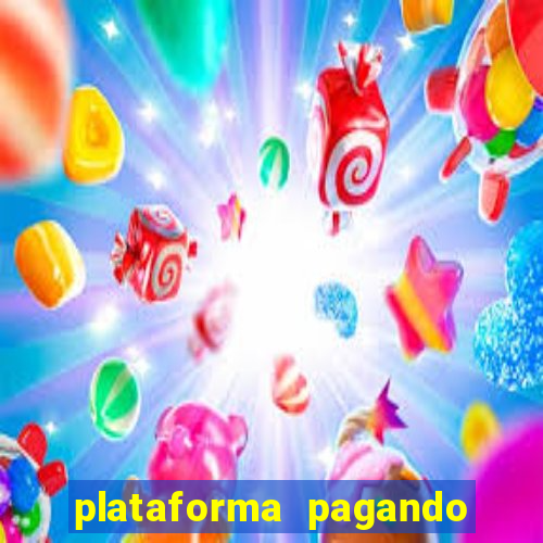 plataforma pagando no cadastro fortune tiger