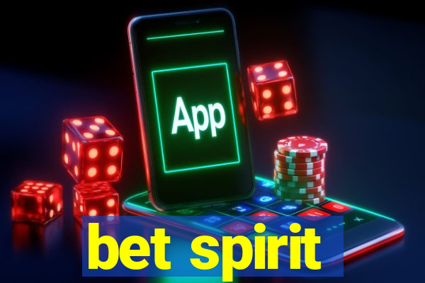 bet spirit