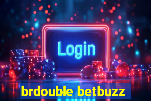 brdouble betbuzz