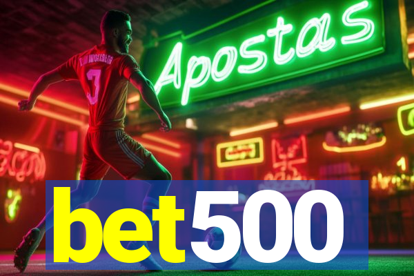 bet500