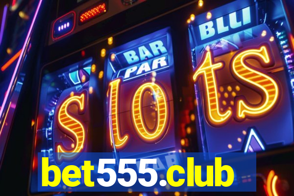 bet555.club