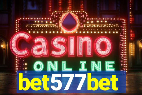 bet577bet