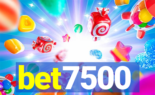 bet7500