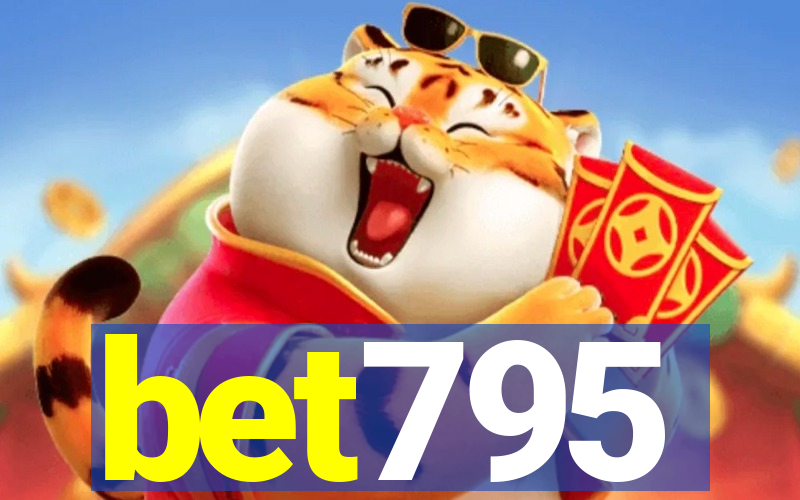 bet795