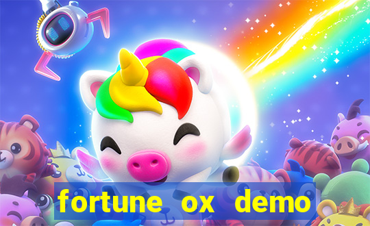 fortune ox demo grátis tigre