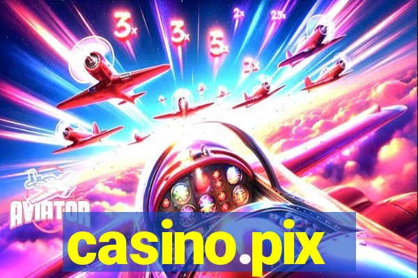 casino.pix