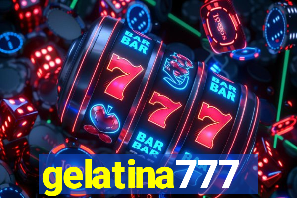 gelatina777