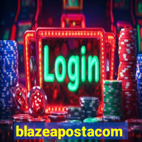 blazeapostacom