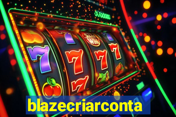 blazecriarconta