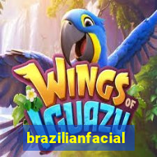 brazilianfacial