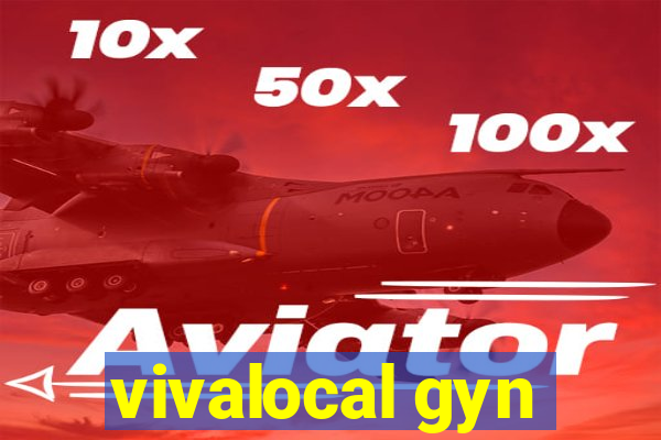 vivalocal gyn