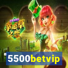 5500betvip