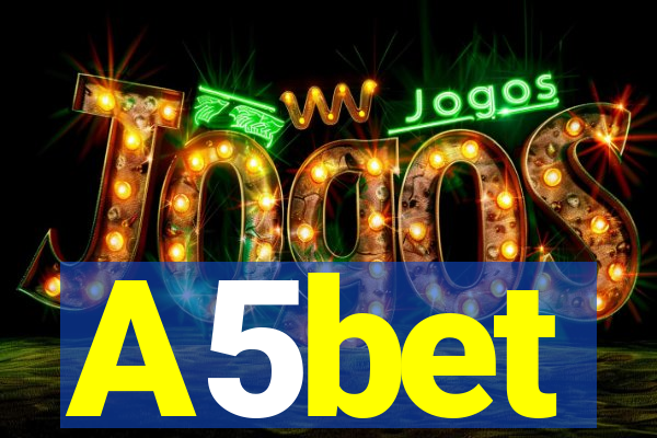 A5bet