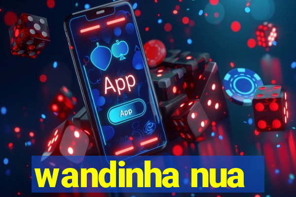 wandinha nua