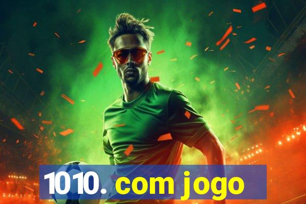 1010. com jogo