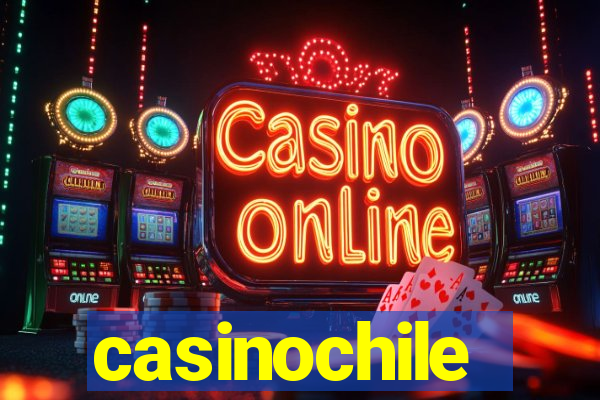 casinochile