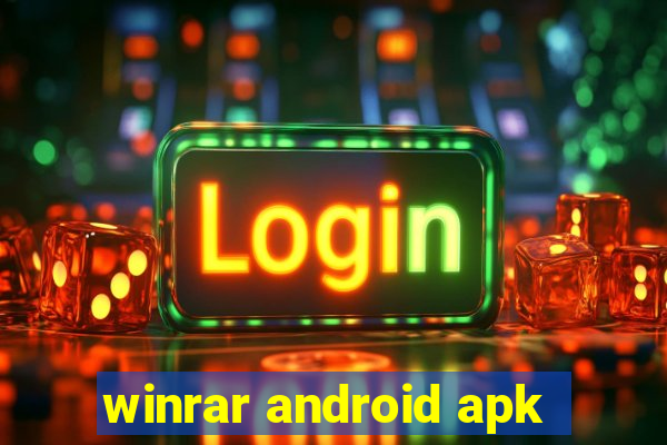 winrar android apk