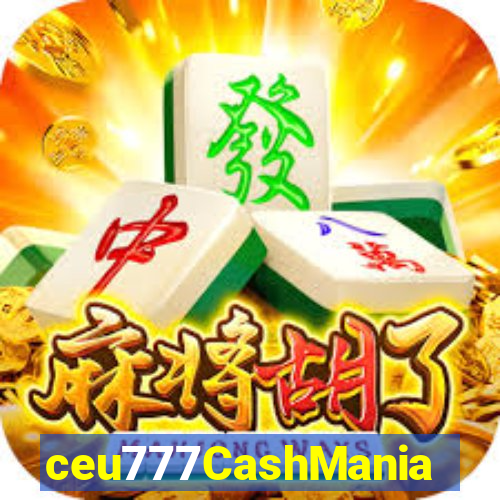 ceu777CashMania