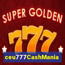 ceu777CashMania