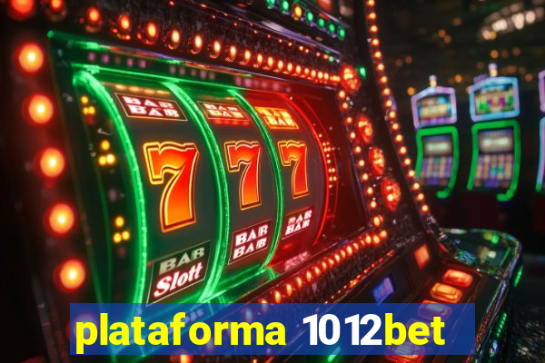 plataforma 1012bet