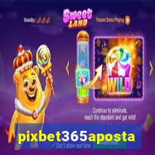 pixbet365aposta