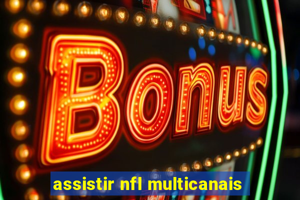 assistir nfl multicanais