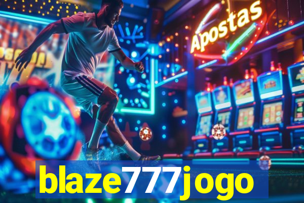 blaze777jogo