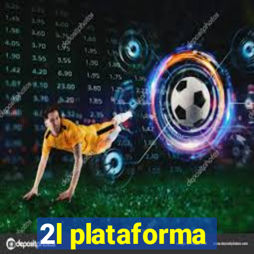 2l plataforma